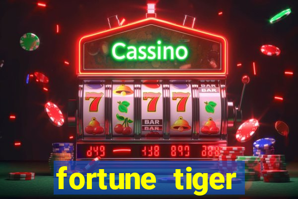 fortune tiger plataforma pagante